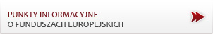 Punkty
informacyjne o funduszach europejskich