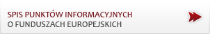 Spis punktów informacyjnych o funduszach europejskich